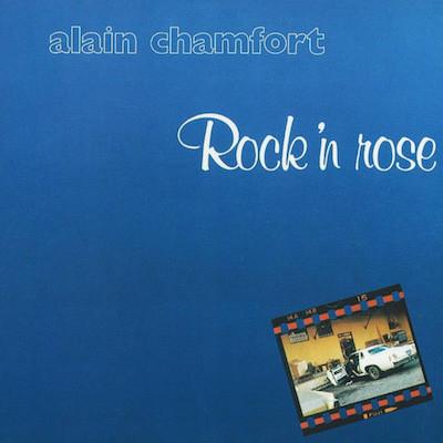 Alain Chamfort-Rock'n'Rose-1977