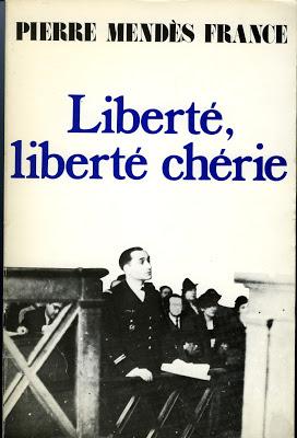 Le 24 septembre, à Louviers, conférence-débat sur le livre de Pierre Mendès France « Liberté, liberté chérie »