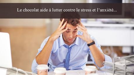 chocolat et bienfait Les 5 bienfaits du chocolat Le chocolat est anti stress Femme Actuelle