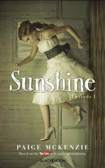 Sunshine: Épisode 1 - Paige Mackenzie