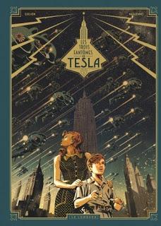 Marazano et Guilhem ressucitent à nouveau Tesla dans un album de toute beauté Marazano et Guilhem ressucitent à nouveau Tesla dans un album de toute beauté