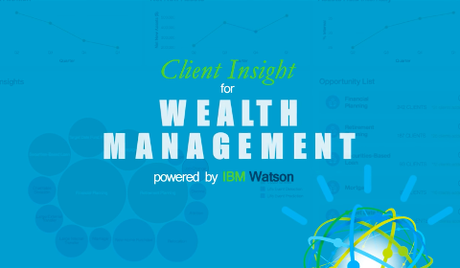 IBM Client Insight for Wealth Management