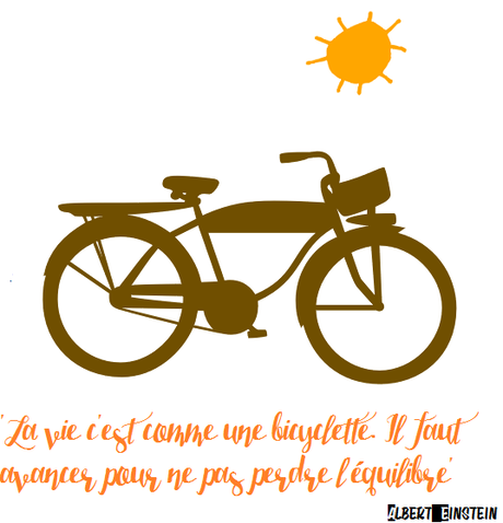 bicyclette, soleil et citation