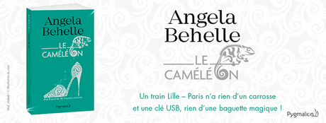 Le caméléon de Angela Behelle