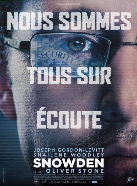 SNOWDEN - Le nouveau Oliver Stone avec Joseph Gordon-Levitt et Shailene Woodley - Au Cinéma le 1er Novembre 2016 SNOWDEN - Le nouveau Oliver Stone avec Joseph Gordon-Levitt et Shailene Woodley - Au Cinéma le 1er Novembre 2016