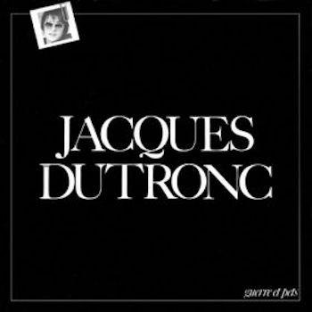 Jacques Dutronc-Guerre Et Pets-1980