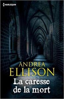 La caresse de la mort de Andréa Ellison La caresse de la mort de Andréa Ellison