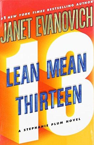 Stéphanie Plum T.13 : Une affaire treize explosive - Janet Evanovich