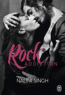 Rock kiss, tome 1 : Rock addiction de Nalini Singh