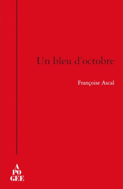 Françoise Ascal | [Carnet, 2011]