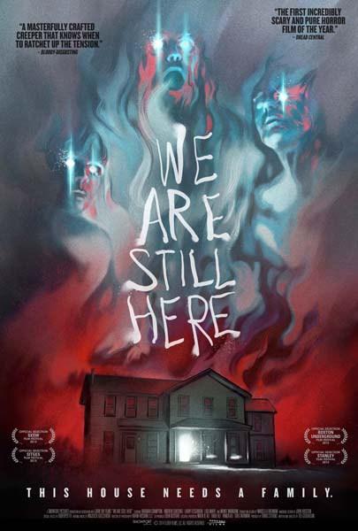 WE ARE STILL HERE (2015) ★★★★☆