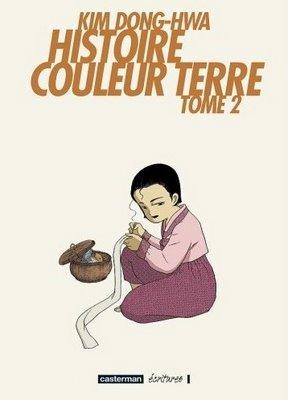 Histoire couleur terre; Kim Dong-Hwa