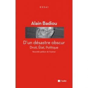 Alain Badiou, le Possible et l’Impossible