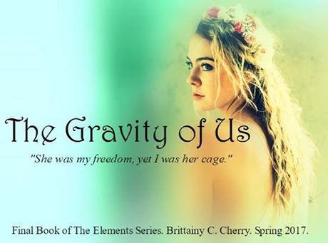 A vos agendas : le dernier tome de la saga The Elements de Brittainy C Cherry arrivera au printemps 2017