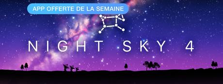 App offerte de la semaine: Night Sky 4 sur iPhone