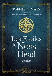 Les étoiles de Noss Head, tome 1 : Vertige de Sophie Jomain