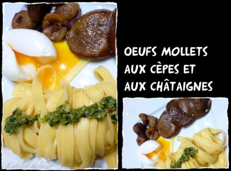 oeuf-mollet-aux-cepes-et-aux-chataignes-4
