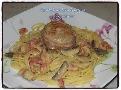 Paupiettes de veau lardons, champignons, crème Paupiettes de veau lardons, champignons, crème