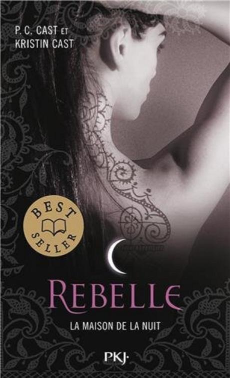 Bilan du mois d'Octobre Couverture La Maison de la nuit, tome 04 : Rebelle