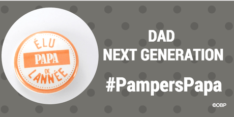 Ça te tente d’être un Papa pampers ? #PampersPapa