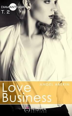 Mon avis sur le 2ème tome de Love Business Mon avis sur le 2ème tome de Love Business