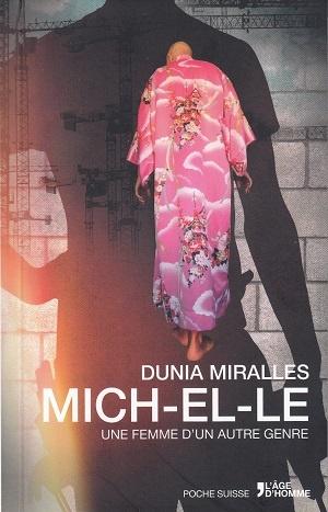Mich-el-le, de Dunia Miralles