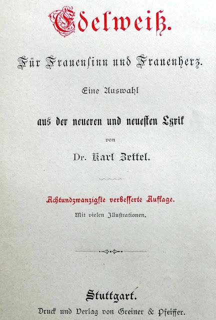 Edelweiss, un livre de poésies recueillies par Karl Zettel Edelweiss, un livre de poésies recueillies par Karl Zettel
