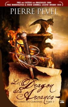 Le Dragon des Arcanes de Pierre Pevel le-dragon-des-arcanes