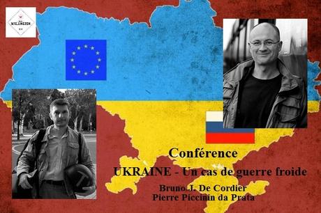 CONFÉRENCE - UKRAINE :  Un cas de guerre froide