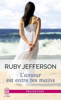 L'amour entre tes mains de Ruby Jefferson