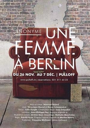 Une femme à Berlin, au Pulloff Théâtres, à Lausanne