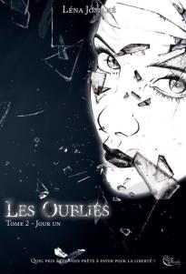 Les Oubliés – Jour Un de Léna Jomahé jour-un