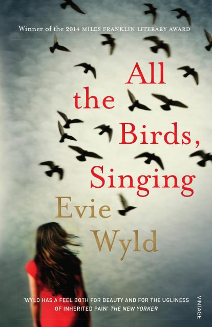 Tous les oiseaux du ciel / All the birds, singing d’Evie Wyld