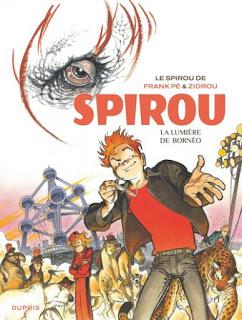 Une aventure de Spirou et Fantasio : La lumière de Bornéo de Frank et Zidrou