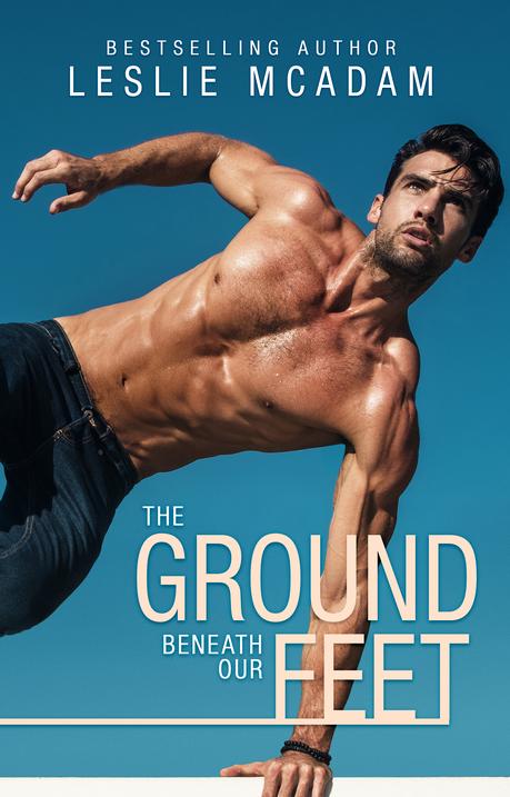 Release Blitz : C'est le jour J pour The Ground beneath our feet de Leslie McAdam tgbof_ebook_amazon
