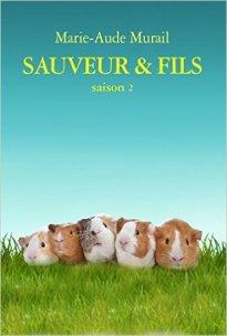 Sauveur & Fils Saison 2 de Marie-Aude Murail