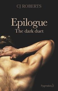 The dark duet, tome 3 : épilogue de CJ Roberts