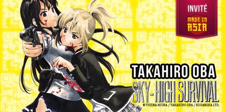 Le mangaka Takahiro OBA (Sky-High Survival) invité de Made in Asia 2017