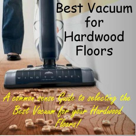Best Hardwood Floor Vacuum Best Hardwood Floor Vacuum
