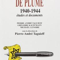 l-antisemitisme-de-plume-1940-1944-etudes-et-documents-taguieff l-antisemitisme-de-plume-1940-1944-etudes-et-documents-taguieff
