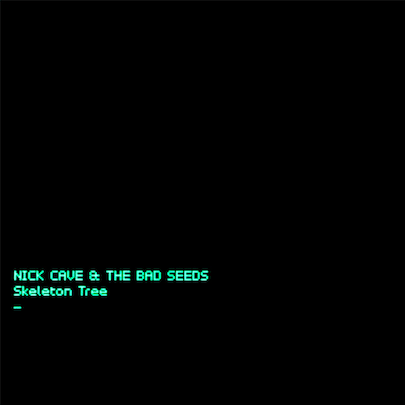 Nick Cave & The Bad Seeds – Skeleton Tree