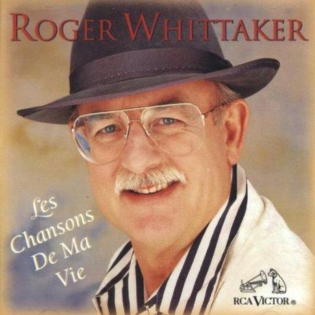 Blonde & Idiote Bassesse Inoubliable*****Les Chansons de Ma Vie de Roger Whittaker Blonde & Idiote Bassesse Inoubliable*****Les Chansons de Ma Vie de Roger Whittaker