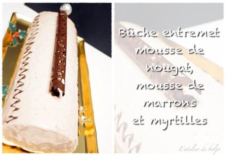 Bûche (entremet) mousse de nougat, mousse de marrons, insert myrtille/cranberries, croustillant chocolat blanc pistaches, biscuit marron de Cyril lignac