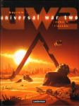 Denis Bajram – Universal War Two, L’exode (Tome 3)
