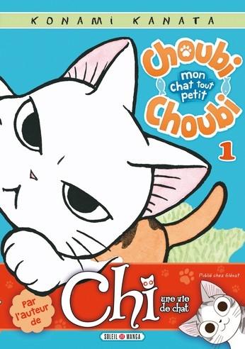 Couverture Choubi Choubi, mon chat tout petit, tome 1