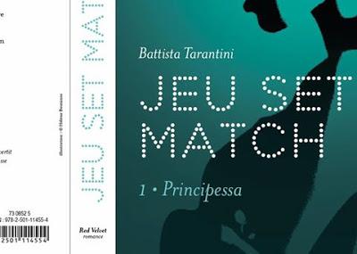 A vos agendas : Jeu Set et Match de Battista Tarantini sort en papier en février A vos agendas : Jeu Set et Match de Battista Tarantini sort en papier en février