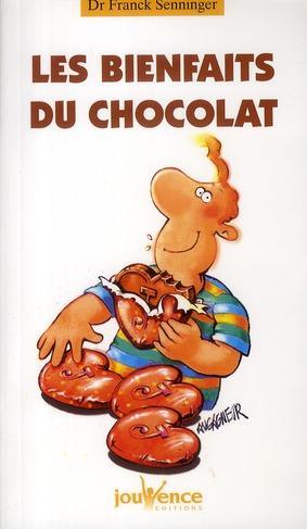 Livre  Les bienfaits du chocolat  Franck Senninger  ACHETER OCCASION 