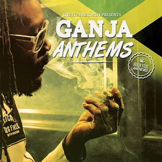 Various Artists - Ganja Anthems (Irie Ites)