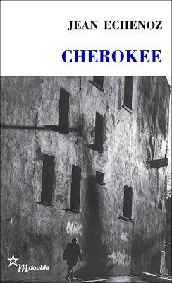 Lecture : Jean Echenoz - Cherokee