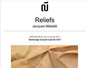 Galerie LEE  exposition Jacques METAILIE  4/21 Janvier 2017